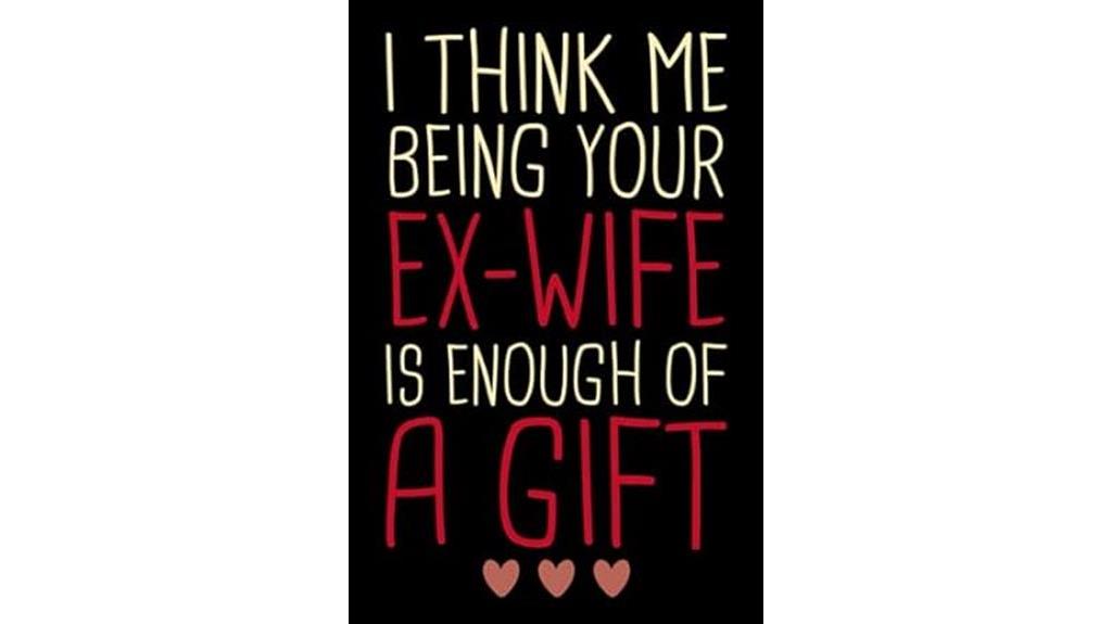 ex wife s gift to ex husband