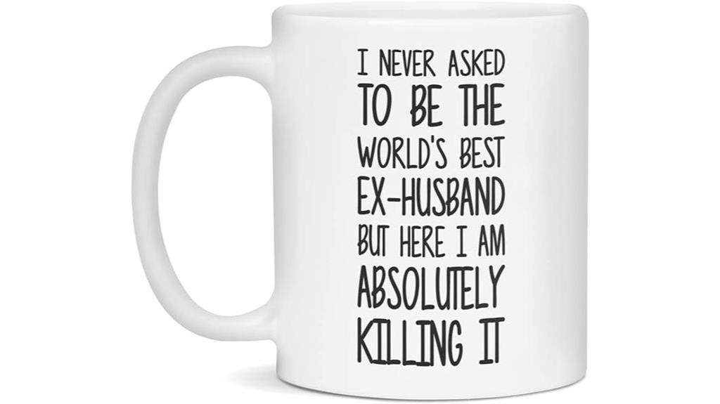 humorous ex husband quote mug