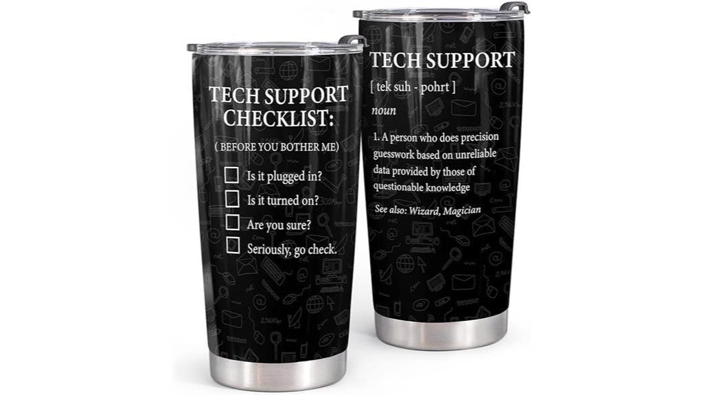 tech support checklist tumbler